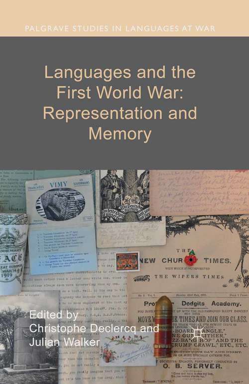 Book cover of Languages and the First World War: Representation and Memory (1st ed. 2016) (Palgrave Studies in Languages at War)