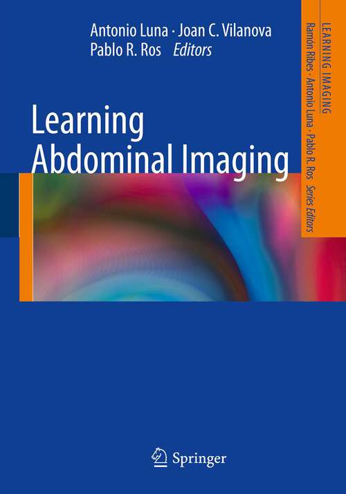 Book cover of Learning Abdominal Imaging (2012) (Learning Imaging)