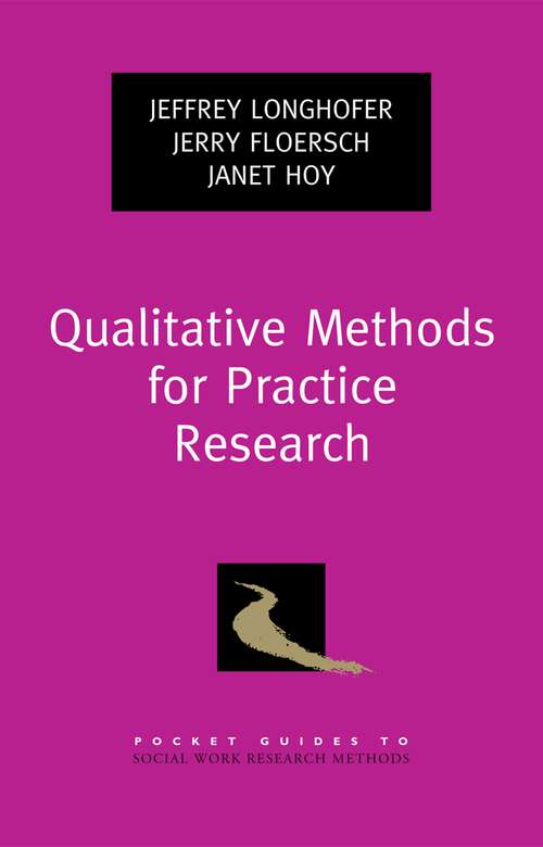 Book cover of Qualitative Methods for Practice Research (Pocket Guide to Social Work Research Methods)