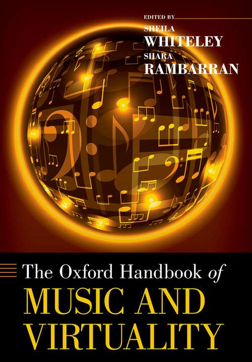 Book cover of The Oxford Handbook of Music and Virtuality (Oxford Handbooks)
