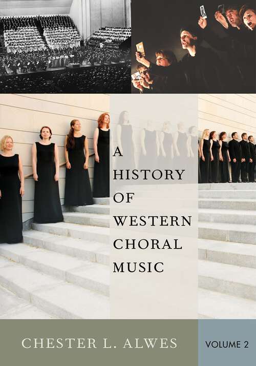 Book cover of A History of Western Choral Music, Volume 2