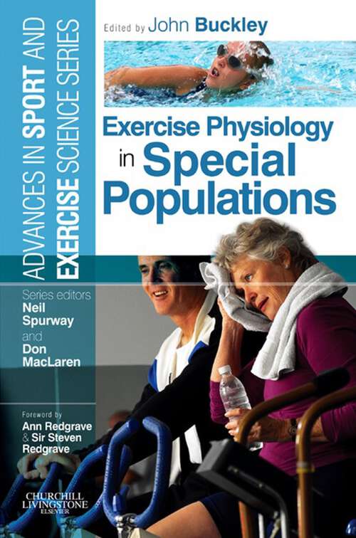 Book cover of Exercise Physiology in Special Populations: Advances in Sport and Exercise Science (Advances in Sport and Exercise Science)