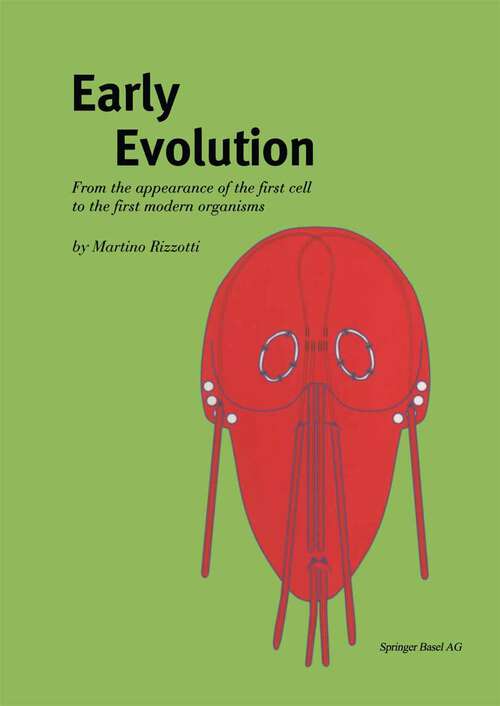 Book cover of Early Evolution: From the appearance of the first cell to the first modern organisms (2000)