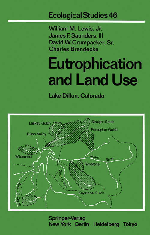 Book cover of Eutrophication and Land Use: Lake Dillon, Colorado (1984) (Ecological Studies #46)