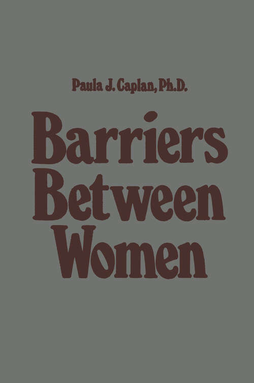 Book cover of Barriers Between Women (1981)