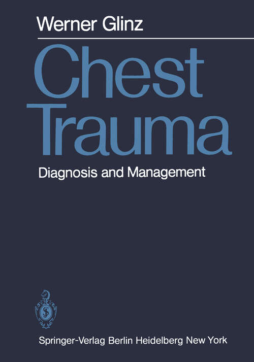 Book cover of Chest Trauma: Diagnosis and Management (1981)