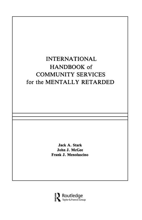 Book cover of International Handbook of Community Services for the Mentally Retarded (School Psychology Series)