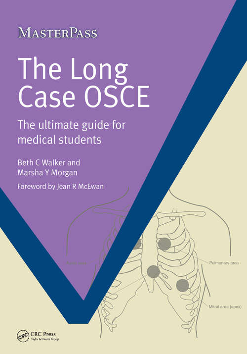 Book cover of The Long Case OSCE: The Ultimate Guide for Medical Students