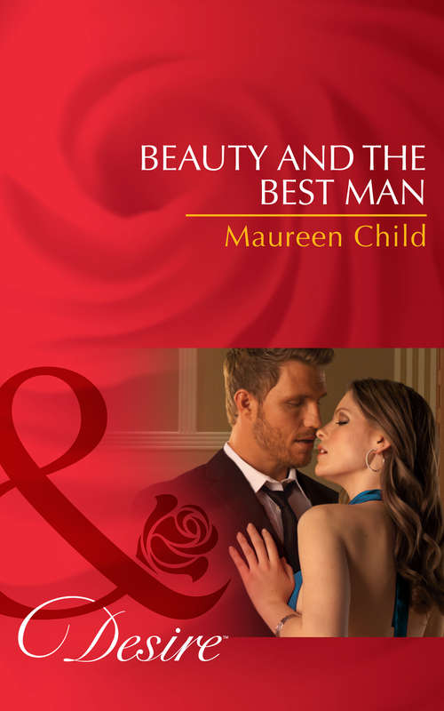 Book cover of Beauty and the Best Man (ePub First edition) (Dynasties: The Lassiters #1)