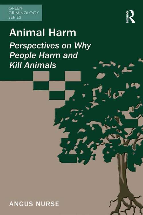 Book cover of Animal Harm: Perspectives on Why People Harm and Kill Animals