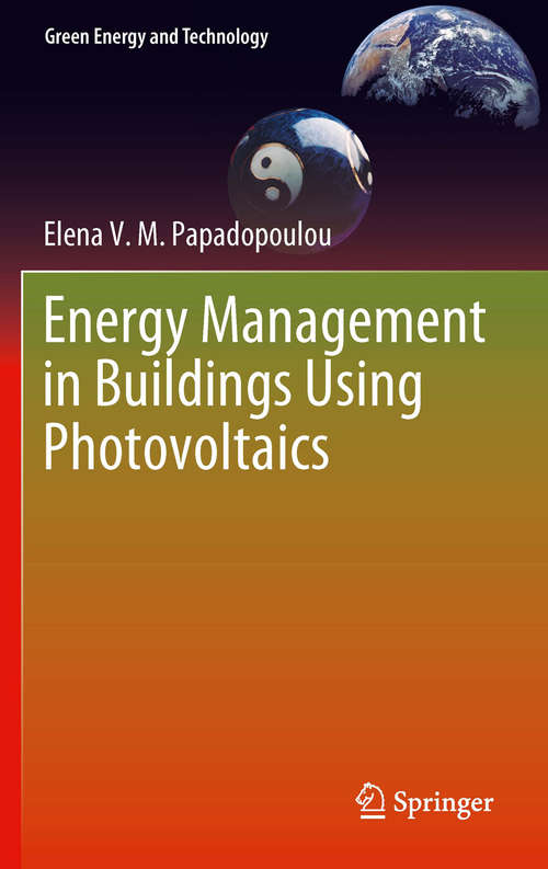 Book cover of Energy Management in Buildings Using Photovoltaics (2012) (Green Energy and Technology)