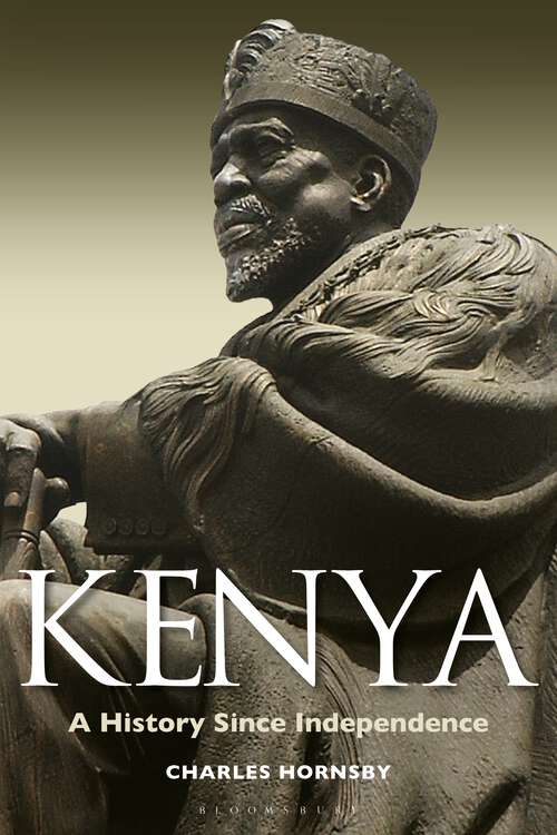 Book cover of Kenya: A History Since Independence