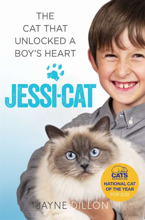 Book cover of Jessi-cat: The cat that unlocked a boy's heart