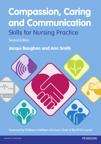 Book cover of Compassion, Caring And Communication: Skills For Nursing Practice (PDF)