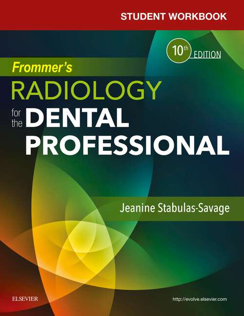 Book cover of Student Workbook for Frommer's Radiology for the Dental Professional (10)