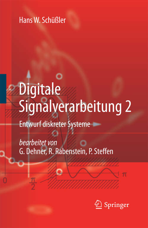 Book cover of Digitale Signalverarbeitung 2: Entwurf diskreter Systeme (2010)