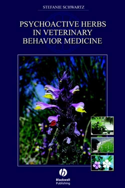 Book cover of Psychoactive Herbs in Veterinary Behavior Medicine