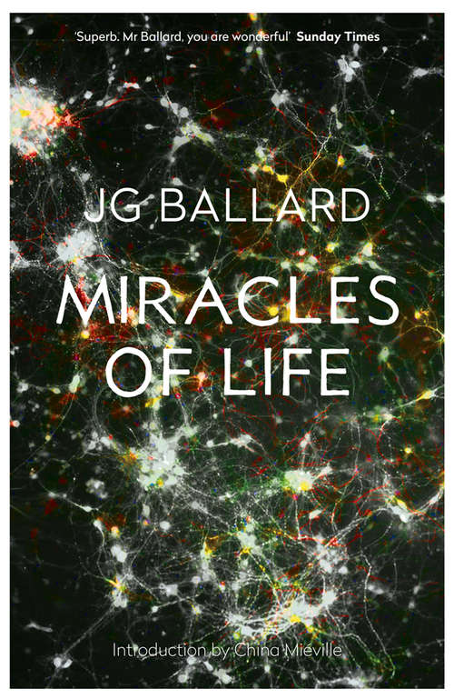 Book cover of Miracles of Life: Shanghai To Shepperton, An Autobiography (ePub edition)