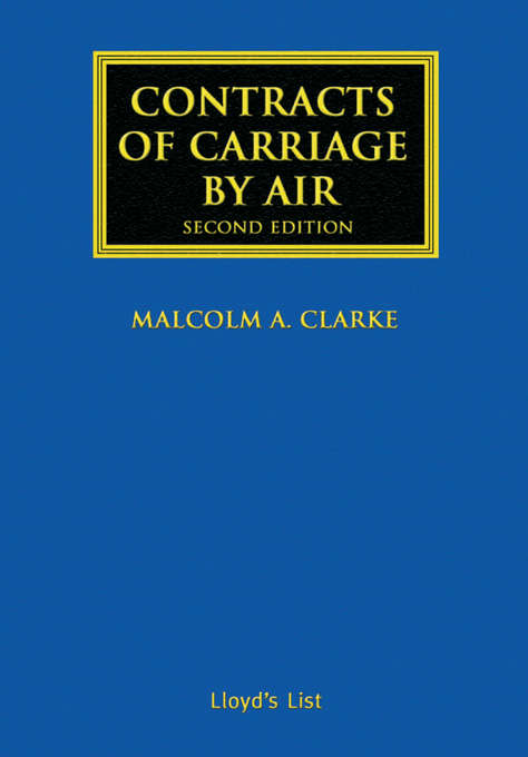 Book cover of Contracts of Carriage by Air (2) (Maritime and Transport Law Library)