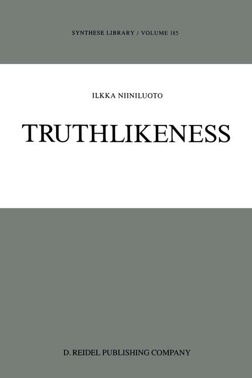 Book cover of Truthlikeness (1987) (Synthese Library #185)