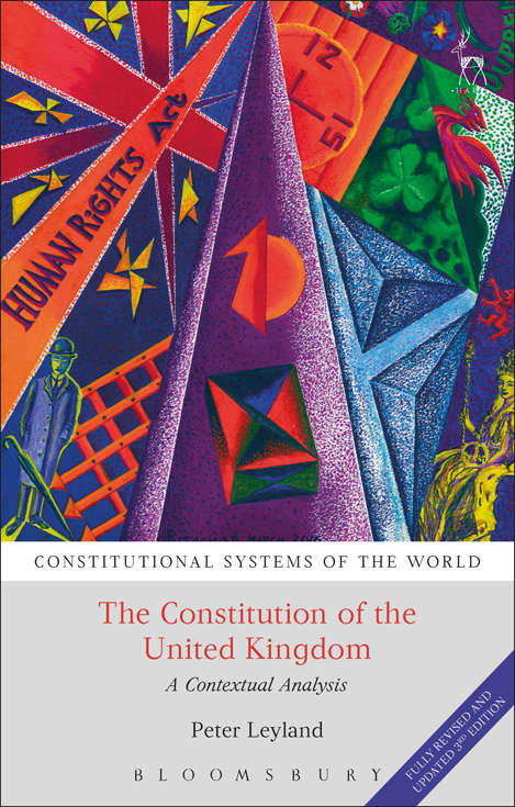 Book cover of The Constitution Of The United Kingdom: A Contextual Analysis (PDF)