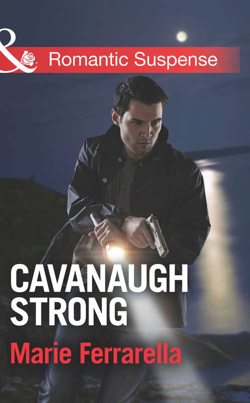 Book cover of Cavanaugh Strong: Cavanaugh Strong Deadly Allure Under The Sheik's Protection Fatal Fallout (ePub First edition) (Cavanaugh Justice #28)
