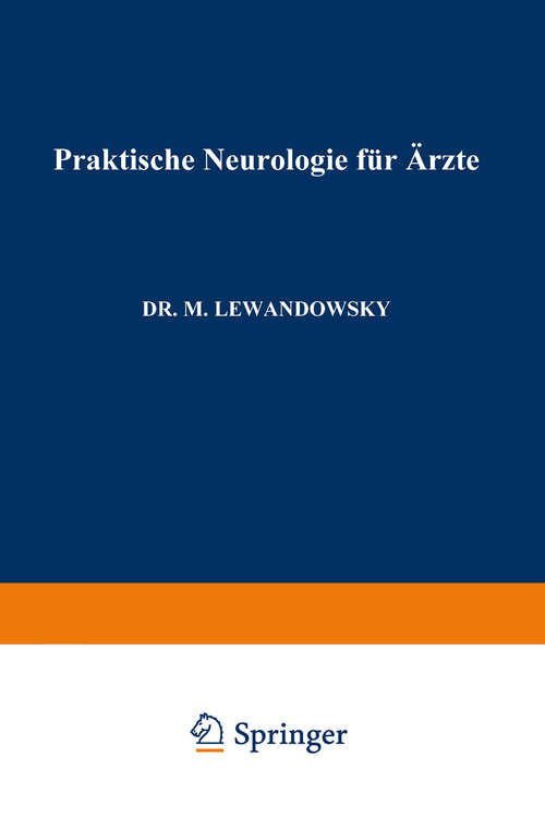Book cover of Praktische Neurologie für Ärzte (1912)