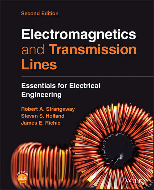 Book cover of Electromagnetics and Transmission Lines: Essentials for Electrical Engineering (2)