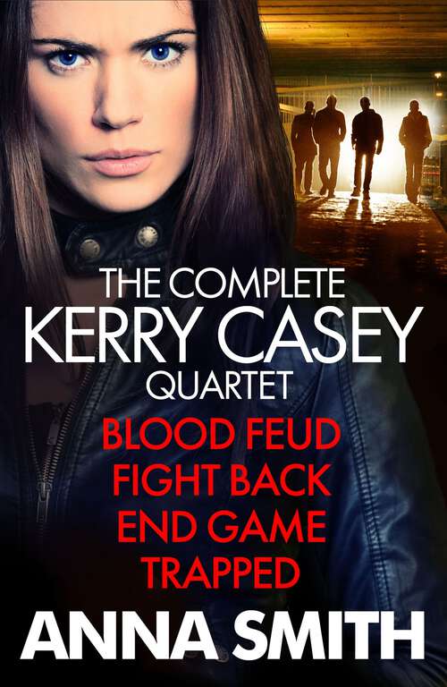 Book cover of Anna Smith: Kerry Casey Books 1 to 4