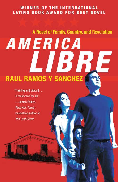 Book cover of America Libre (Class H Trilogy #1)