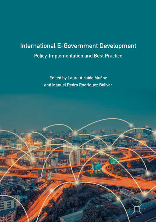 Book cover of International E-Government Development: Policy, Implementation and Best Practice