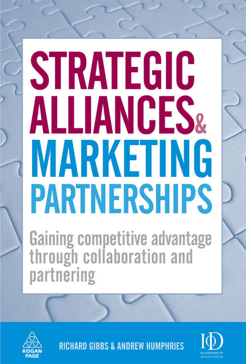 Book cover of Strategic Alliances and Marketing Partnerships: Gaining Competitive Advantage Through Collaboration and Partnering