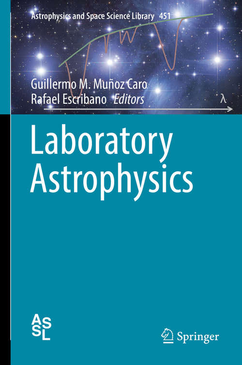 Book cover of Laboratory Astrophysics (1st ed. 2018) (Astrophysics and Space Science Library #451)