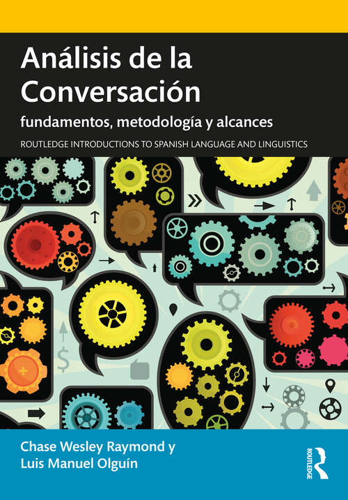 Book cover of Análisis de la Conversación: fundamentos, metodología y alcances
