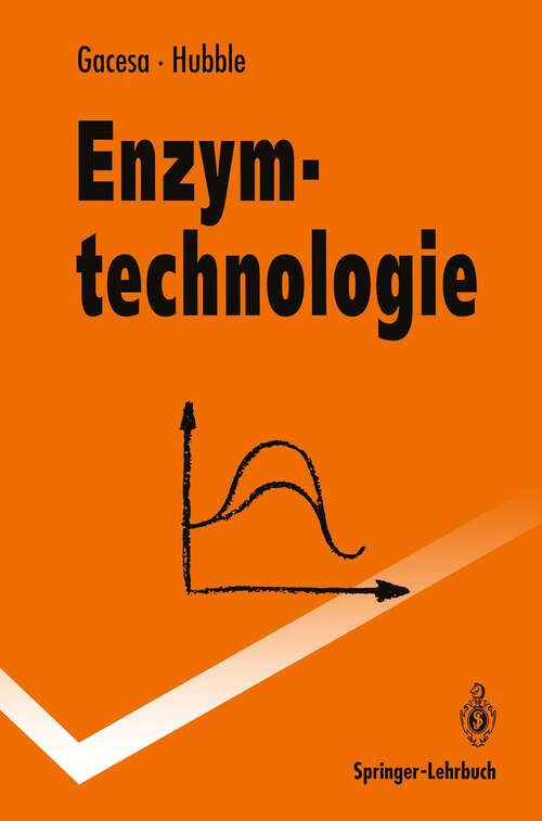 Book cover of Enzymtechnologie (1992) (Springer-Lehrbuch)