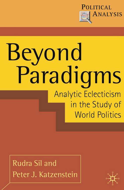 Book cover of Beyond Paradigms: Analytic Eclecticism in the Study of World Politics (2010) (Political Analysis)