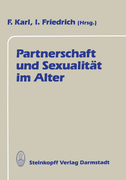 Book cover of Partnerschaft und Sexualität im Alter (1991) (Internationale Gerontologische Gespräche #1)