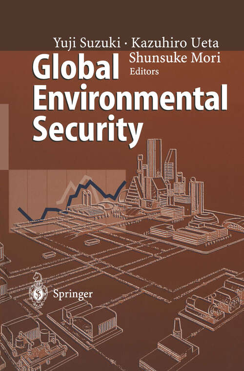 Book cover of Global Environmental Security: From Protection to Prevention (1996)
