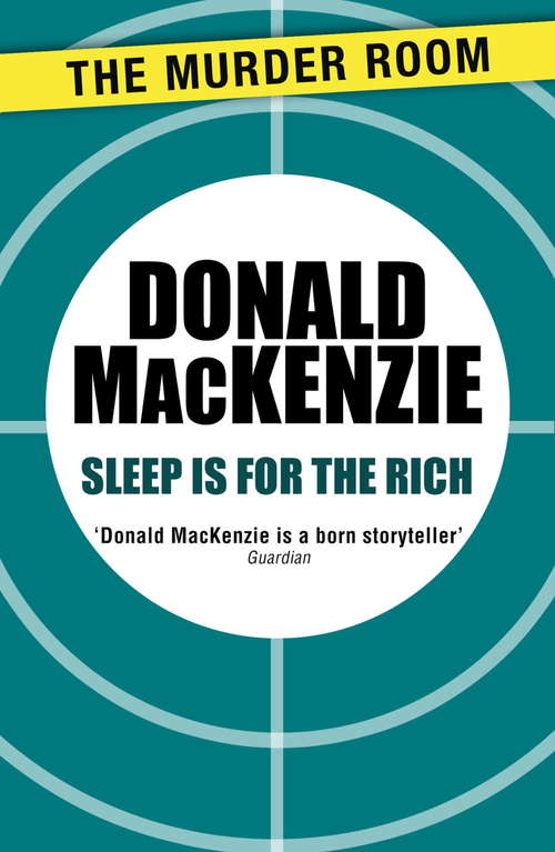 Book cover of Sleep is for the Rich (Henry Chalice)