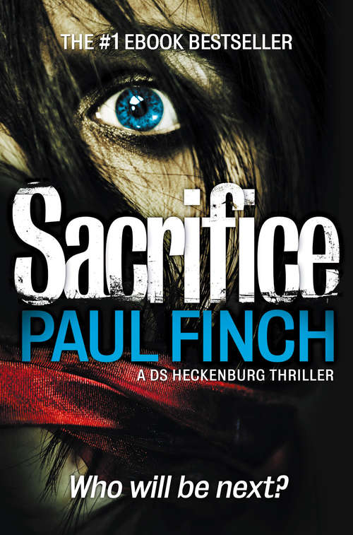 Book cover of Sacrifice: Who Will Be Their Next Offering? (ePub edition) (Detective Mark Heckenburg #2)