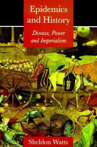 Book cover of Epidemics and History : Disease, Power and Imperialism (PDF)