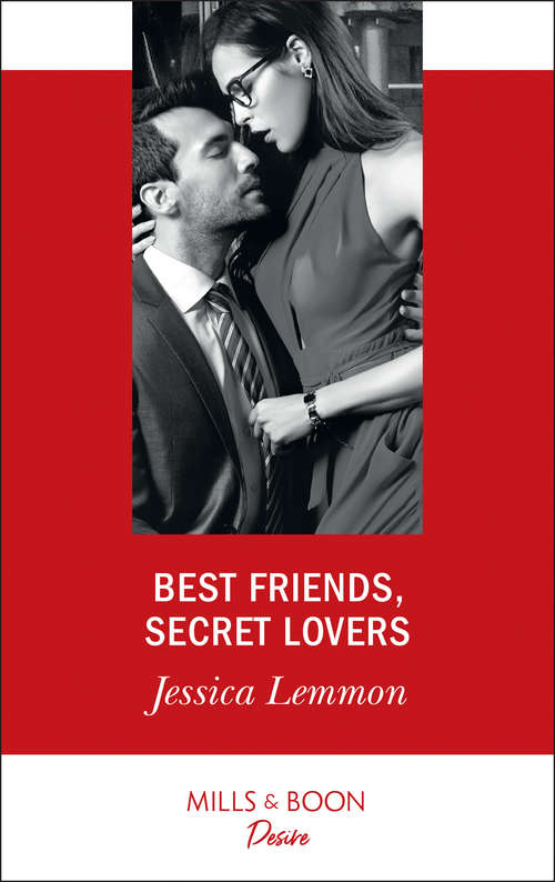 Book cover of Best Friends, Secret Lovers (ePub edition) (The Bachelor Pact #1)