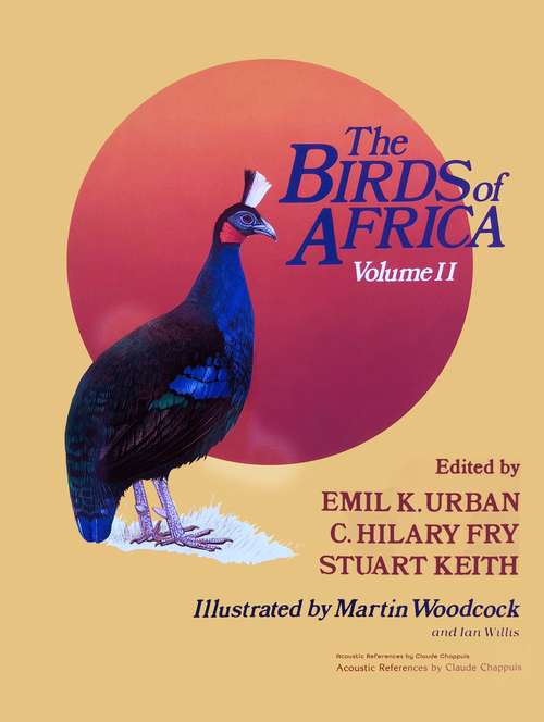 Book cover of The Birds of Africa: Volume II