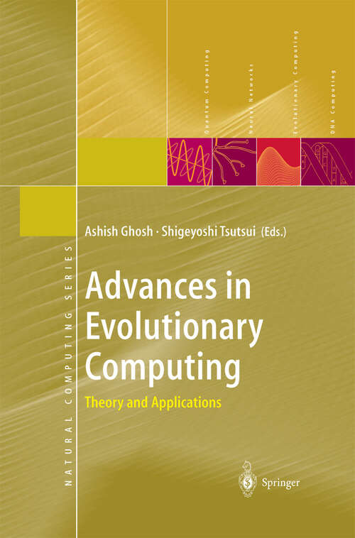 Book cover of Advances in Evolutionary Computing: Theory and Applications (2003) (Natural Computing Series)