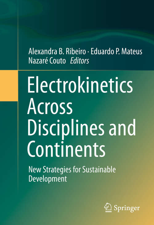 Book cover of Electrokinetics Across Disciplines and Continents: New Strategies for Sustainable Development (1st ed. 2016)