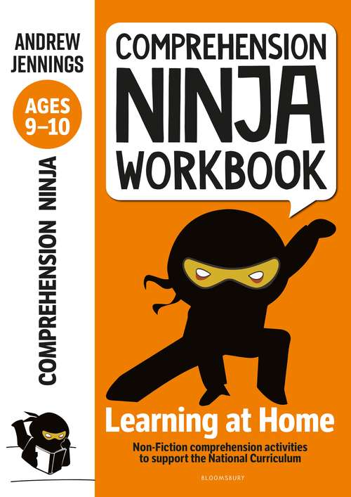 Book cover of Comprehension Ninja Workbook for Ages 9-10: Comprehension activities to support the National Curriculum at home