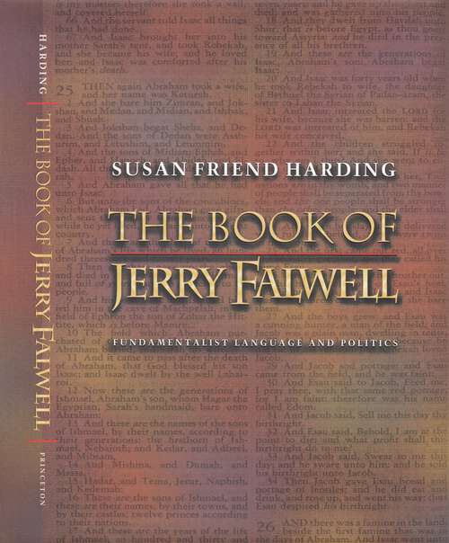 Book cover of The Book of Jerry Falwell: Fundamentalist Language and Politics