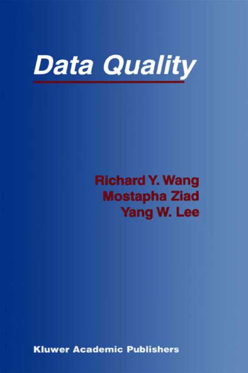 Book cover of Data Quality (2001) (Advances in Database Systems #23)