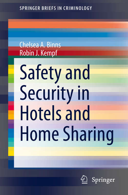 Book cover of Safety and Security in Hotels and Home Sharing (1st ed. 2021) (SpringerBriefs in Criminology)