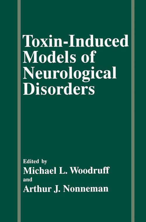 Book cover of Toxin-Induced Models of Neurological Disorders (1994)